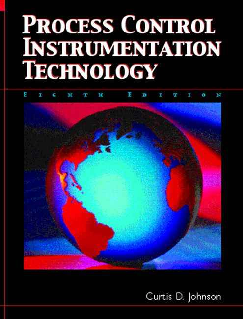 Process Control Instrumentation Technology, 8th Edition