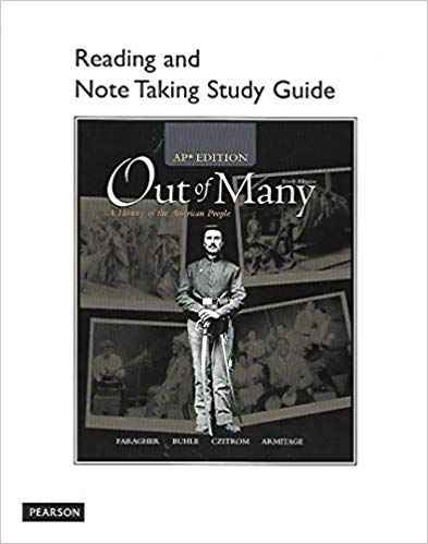 Reading and Note Taking Guide for Out of Many, AP Edition, 6th Edition