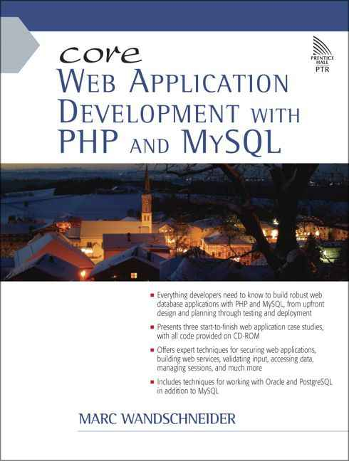 Core Web Application Development with PHP and MySQL