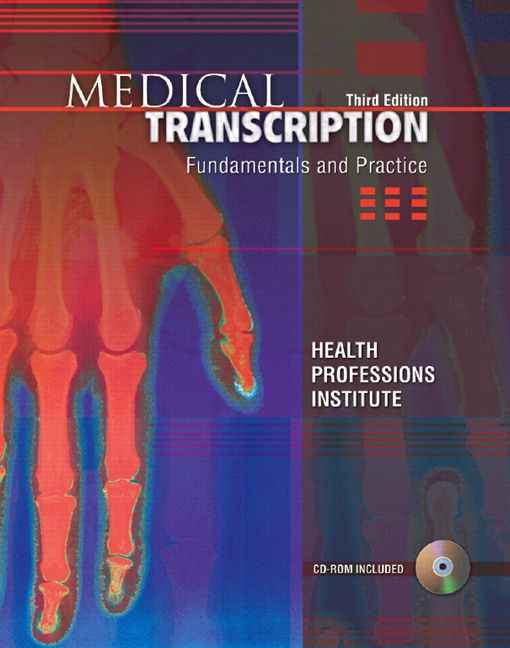 Medical Transcription, 3rd edition