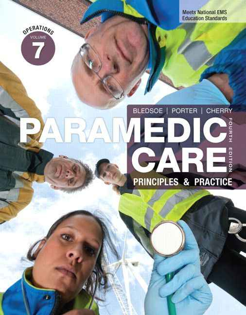 Paramedic Care: Principles And Practice, Volume 7: Operations, 4th Edition