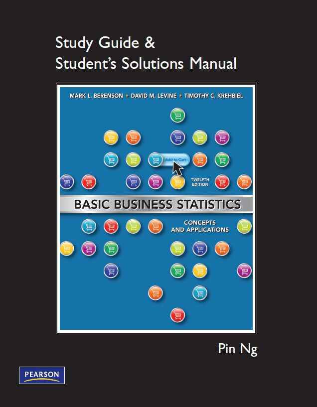 Student Solutions Manual for Basic Business Statistics, 12th Edition
