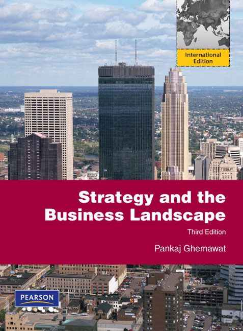 Strategy and the Business Landscape:International Edition