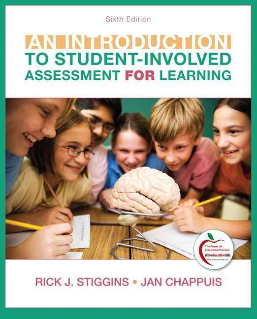 Introduction to Student-Involved Assessment FOR Learning, An, 6th Edition