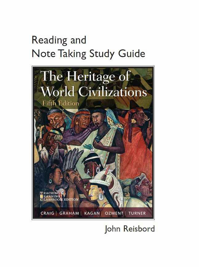Reading and Note Taking Workbook for The Heritage of World Civilizations: Teaching and Learning Classroom Edition (NASTA), 5th Edition