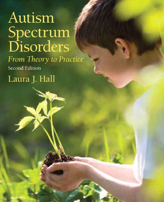 Autism Spectrum Disorders: From Theory to Practice, 2nd Edition