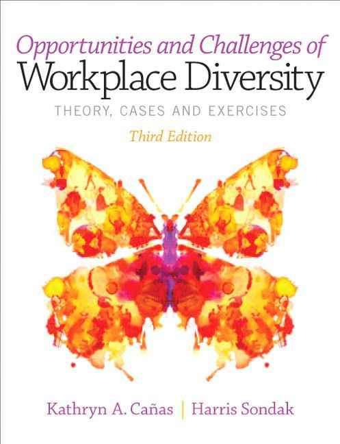 Opportunities and Challenges of Workplace Diversity, 3rd Edition