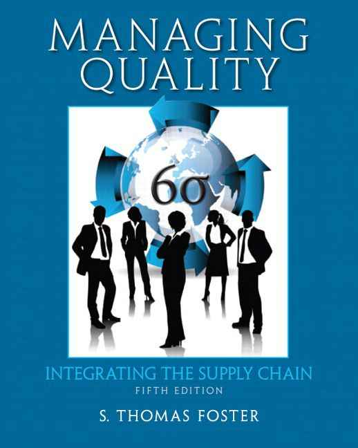 Managing Quality: Integrating the Supply Chain, 5th Edition