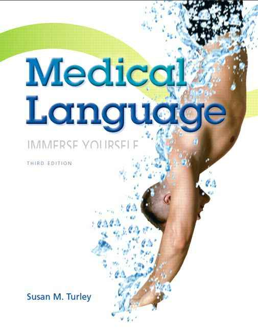 Medical Language, 3rd Edition