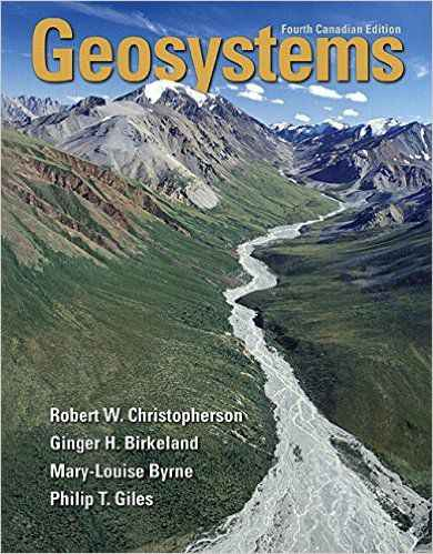 Geosystems : An Introduction to Physical Geography, Fourth Canadian Edition