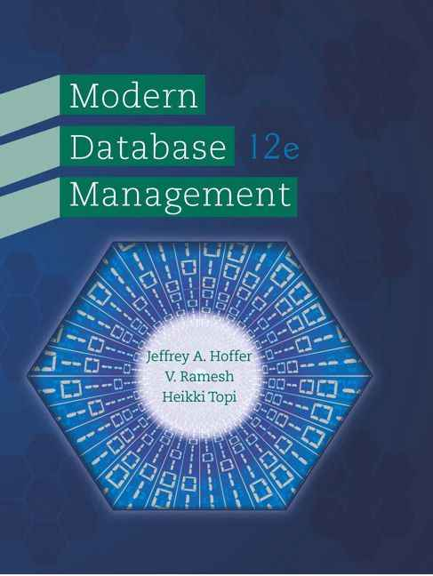 Modern Database Management, 12th Edition