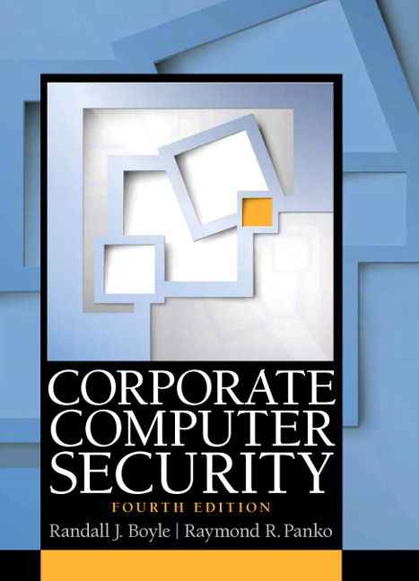 Corporate Computer Security, 4th Edition
