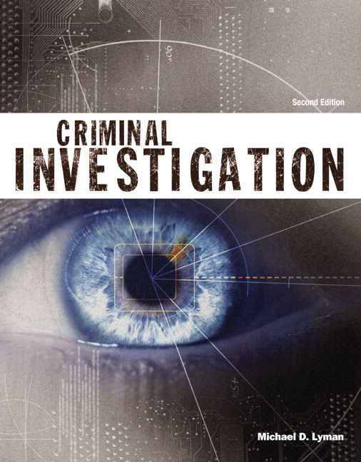 Criminal Investigation (Justice Series), 2nd Edition