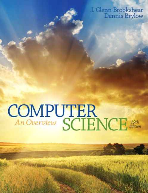 Computer Science: An Overview, 12th Edition