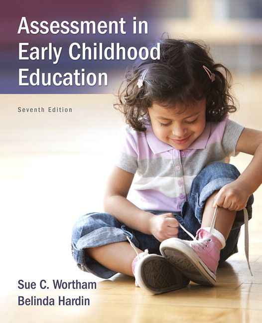 Assessment in Early Childhood Education, 7th Edition