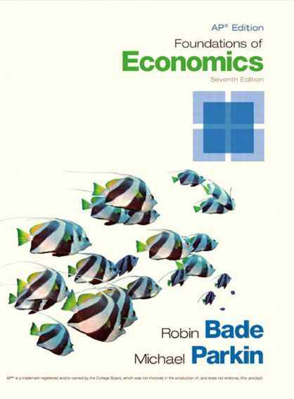 Foundations of Economics AP Edition, 7th Edition
