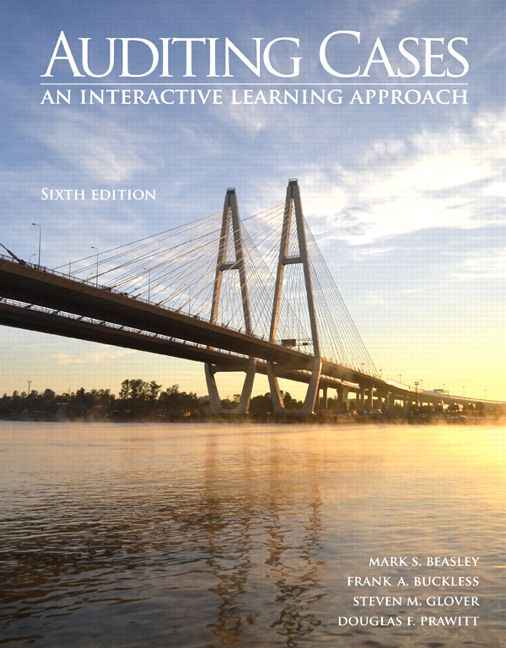 Auditing Cases: An Interactive Learning Approach, 6th Edition