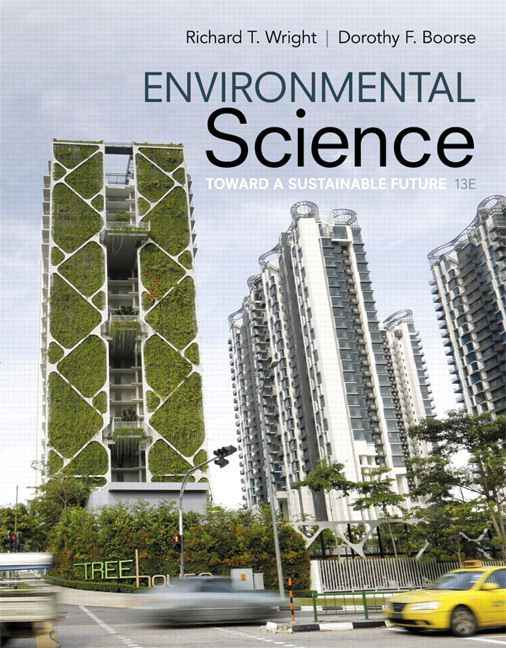 Modified MasteringEnvironmentalScience with Pearson eText -- Instant Access -- for Environmental Science: Toward A Sustainable Future, 13/E