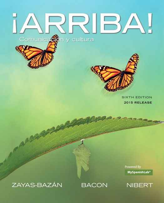AArriba!: comunicaci—n y cultura, 2015 Release, 6th Edition