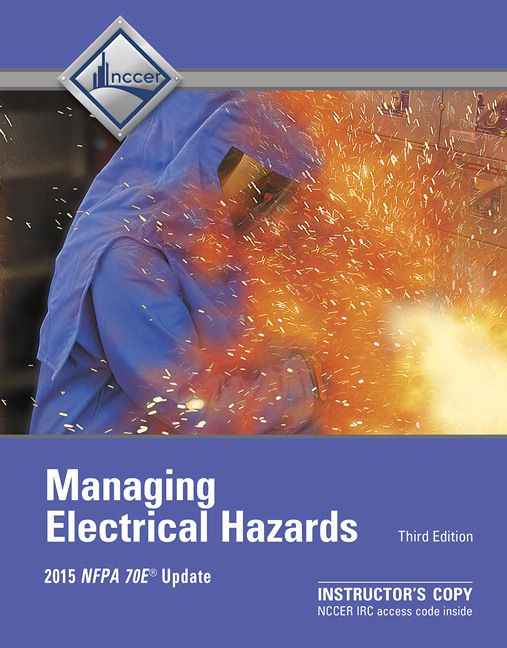 Annotated Instructors Guide for Managing Electrical Hazards, 3rd Edition