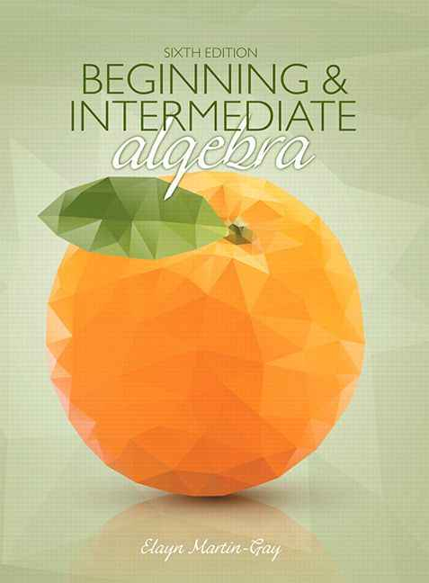 Beginning And Intermediate Algebra, 6th Edition