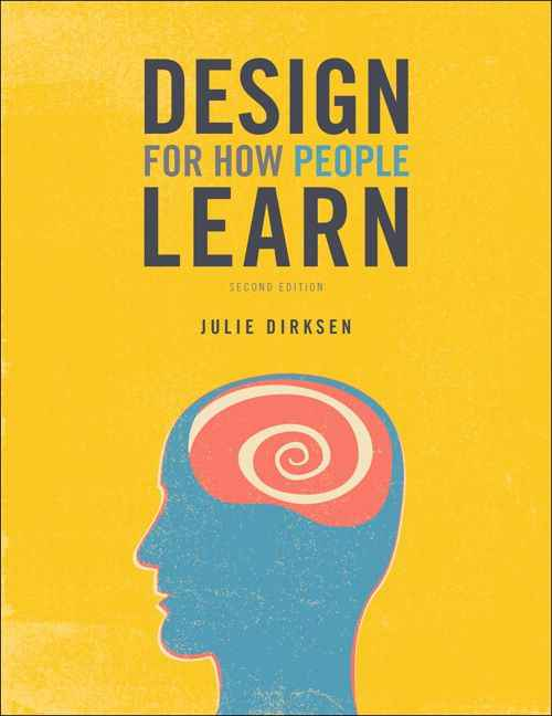 Design for How People Learn, 2nd Edition