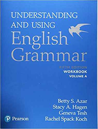 Understanding and Using English Grammar, Workbook Split A
