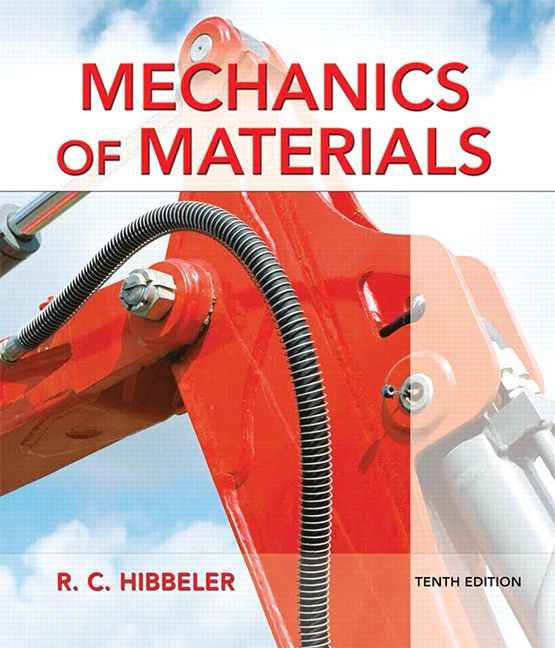Mechanics of Materials, 10th Edition