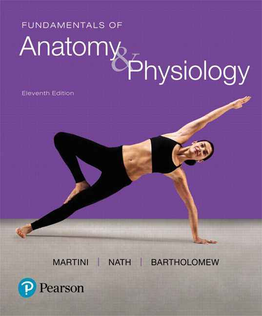 Fundamentals of Anatomy & Physiology, 11th Edition