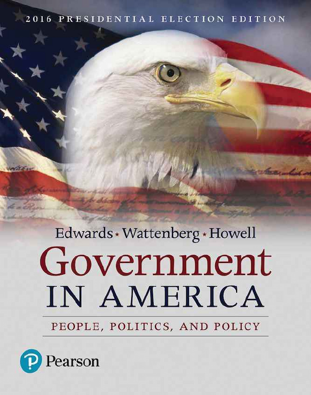 Government in America: People, Politics, and Policy - 2016 Presidential Election