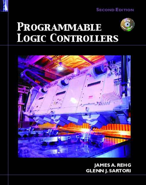 Programmable Logic Controllers, 2nd Edition