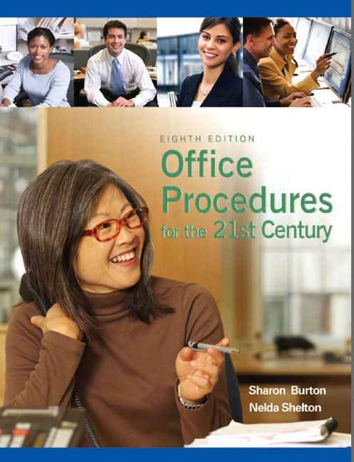 Office Procedures for the 21st Century, 8th Edition