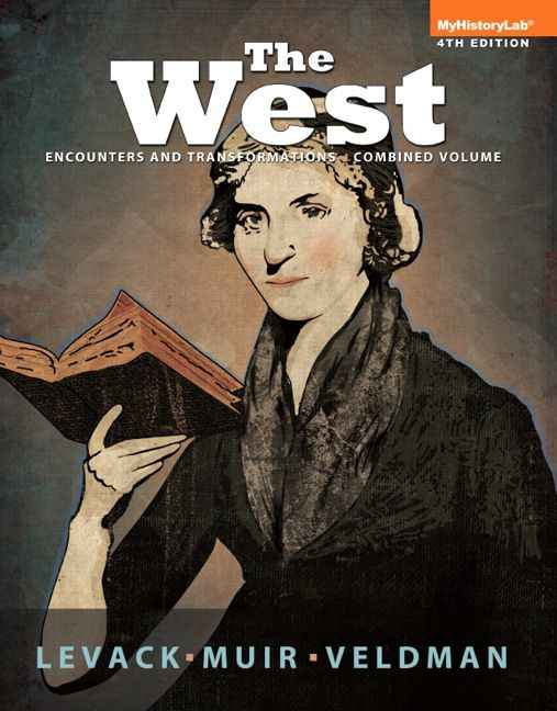 West, The: Encounters And Transformations, Combined Volume, 4th Edition