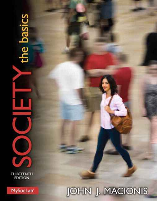 Society: The Basics, 13th Edition