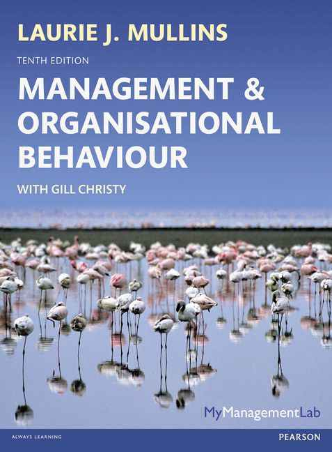 Management and Organisational Behaviour, 10/E