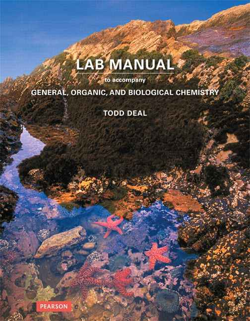Laboratory Manual for General, Organic, and Biological Chemistry