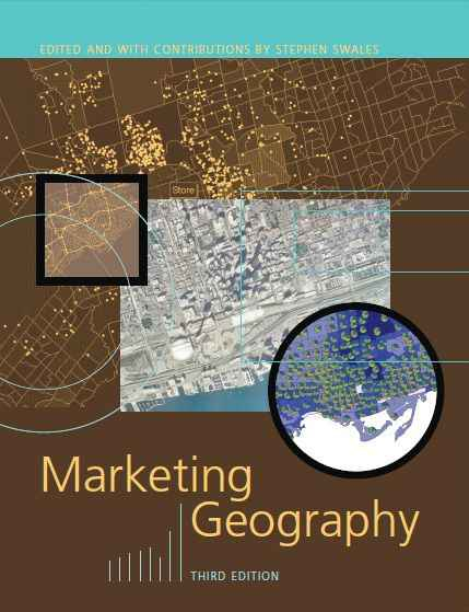Marketing Geography, 3rd Edition