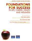 Foundations for Success in Life, Career, Health and Wellness