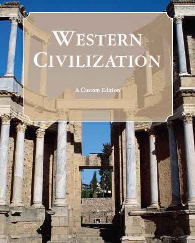 Western Civilizations A Custom Edition