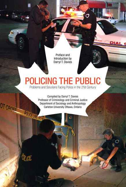 Policing the Public: Problems and Solutions Facing Police in the 21st Century
