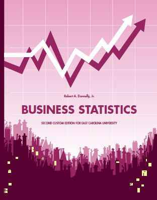 Business Statistics Second Custom Edition
