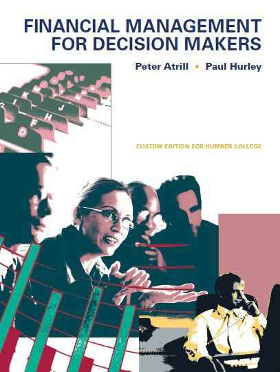 Financial Management for Decision Makers, Custom Edition