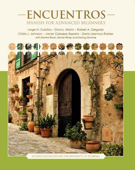 Encuentros Spanish for Advanced Beginners