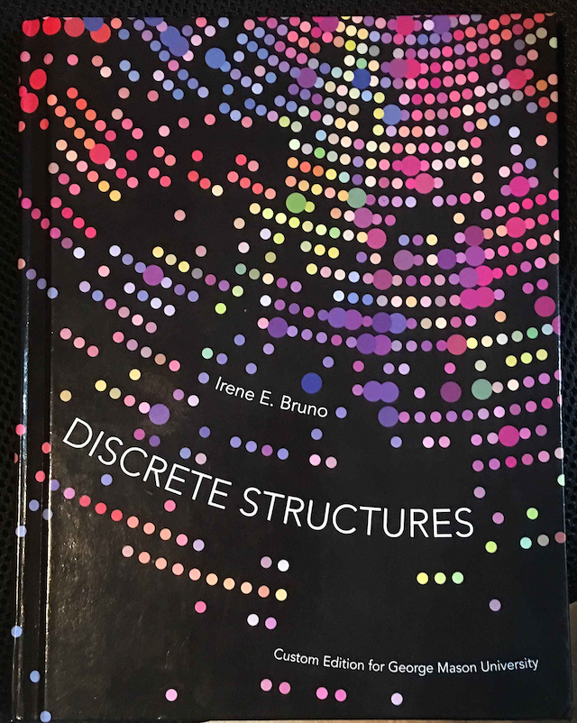 Discrete Structures: Custom Edition for George Mason University