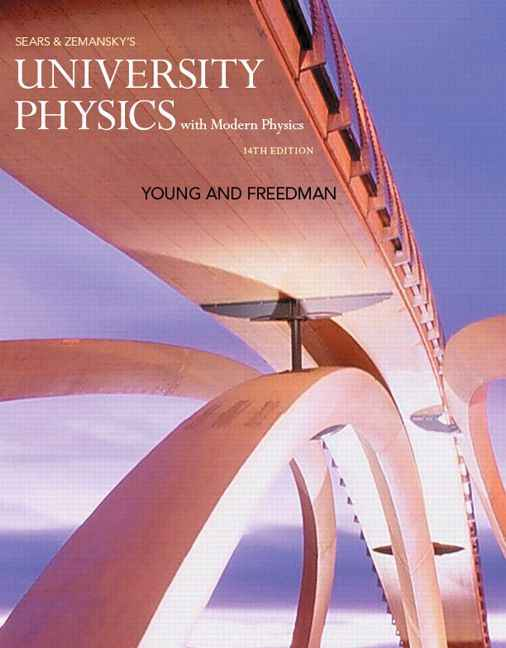 University Physics with Modern Physics, 14th Edition, Volume 2 (Chapters - 15 to 44)