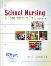 School Nursing: A Comprehensive Text, 2nd