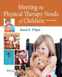 Meeting the Physical Therapy Needs of Children, 2nd
