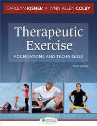 Therapeutic Exercise Foundations and Techniques, 6th
