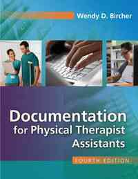 Documentation for Physical Therapist Assistants, 4th