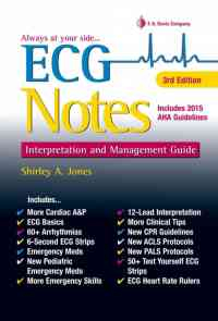 ECG Notes: Interpretation and Management Guide, 3rd